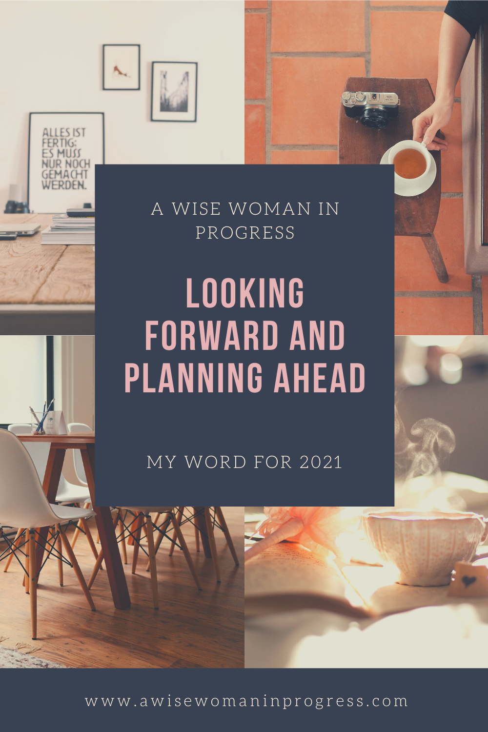 Looking Forward and Planning Ahead – A Wise Woman in Progress